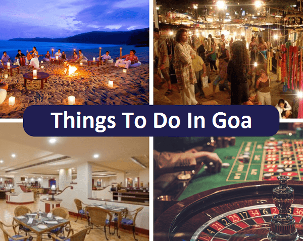 Things To Do In Goa