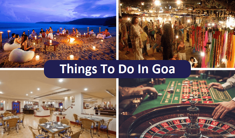 Things To Do In Goa