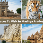 Places to Visit in Madhya Pradesh