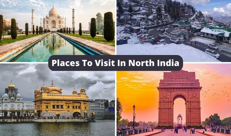 Places to Visit in North India