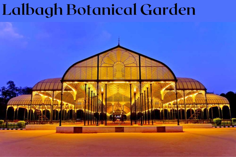 Lalbagh Botanical Garden